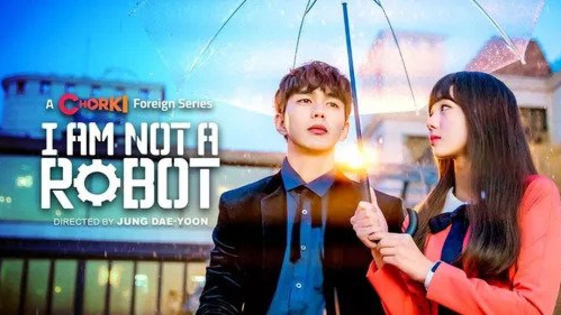 I’m Not a Robot (2022) S01 E26-32 Bengali Dubbed ORG WEB-DL 480p
