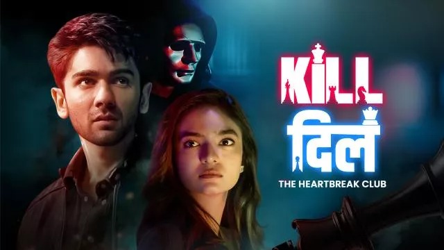 Kill Dill-The Heartbreak Club (2025) S01 Hindi Amazon WEB-DL 480P